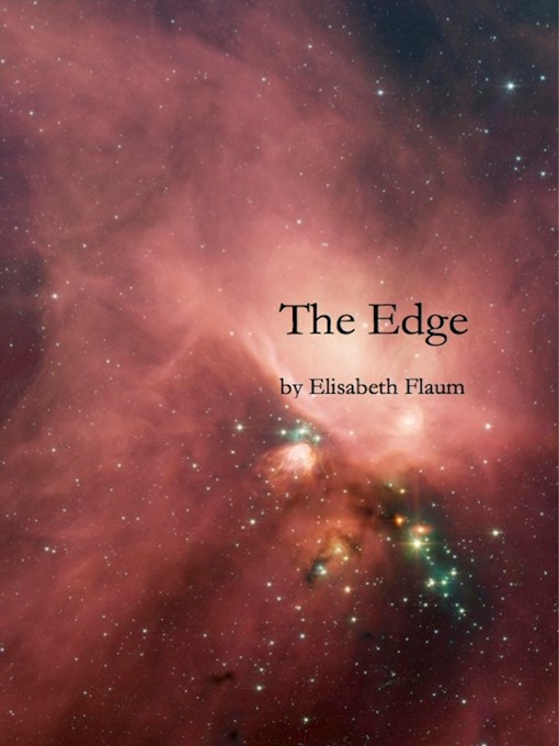Title details for The Edge by Elisabeth Flaum - Available